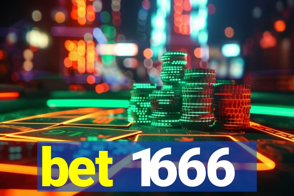 bet 1666